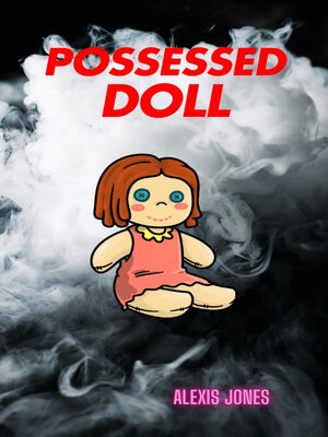 cover image of Possessed Doll
